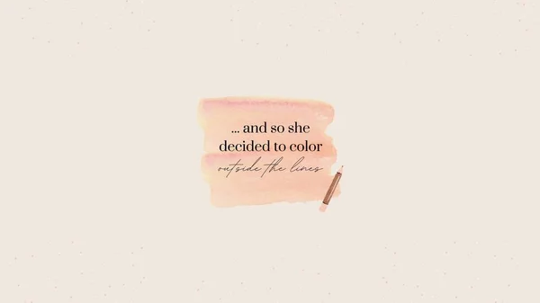 Pink Tan Creative Coloring Motivational Quote Desktop Wallpaper — Zdjęcie stockowe
