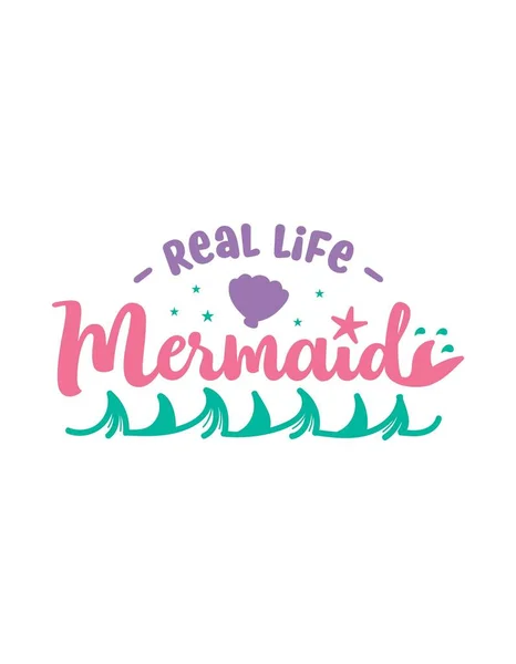Real Life Mermaid Quote Shirt —  Fotos de Stock