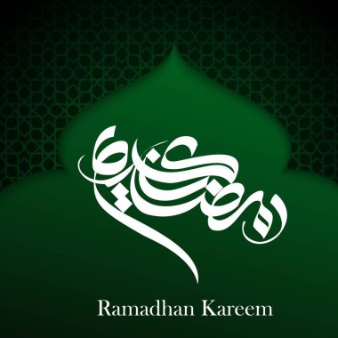 ramadan kareem in arabic calligraphy with islamic ornament and green background.  Translated 