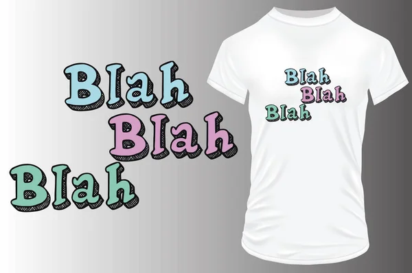 Blah Blah Blah Design Camisa — Vetor de Stock