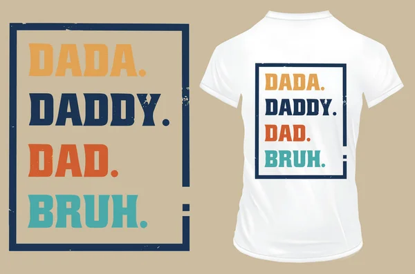 Dada Daddy Μπαμπάς Σχεδιασμός Πουκάμισο — Διανυσματικό Αρχείο