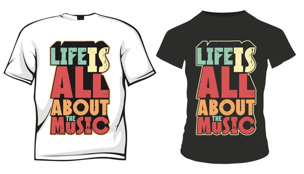 Vida Diseño Camisa Todo Sobre Música — Vector de stock