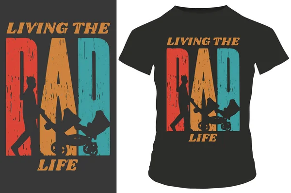 Diseño Camisa Con Tipografía Vida Papá Vivo — Vector de stock