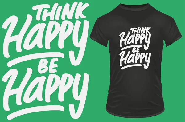 Think Happy Happy Inspirational Motivational Quote Vector Illustration Shirt Website — Vector de stock