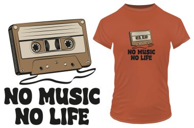 Retro compact cassette with a funny quote no music no life. Vector illustration for tshirt merch, website, clip art, poster and custom print on demand merchandise.