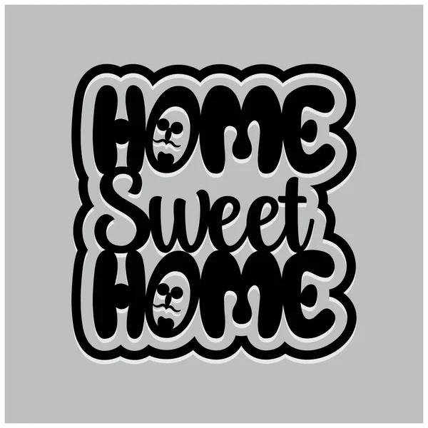 Home Sweet Home Schriftzug Kalligraphie Aufkleber Design — Stockvektor