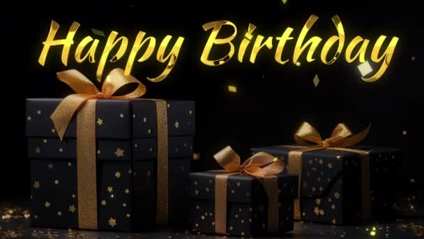 Feliz Cumpleaños Saludos Con Texto Dorado Negro Cajas Regalo Oro — Vídeos de Stock