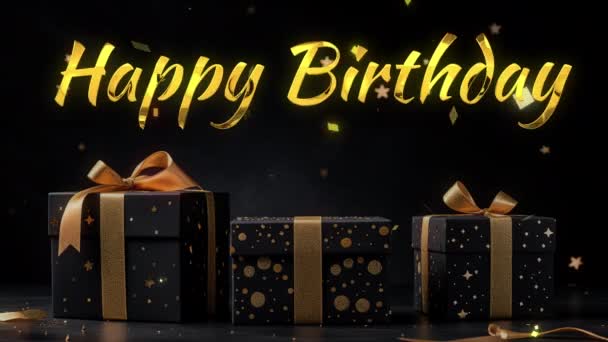 Gelukkige Verjaardag Begroetingen Met Gouden Tekst Zwart Goud Geschenkdozen Zwarte — Stockvideo