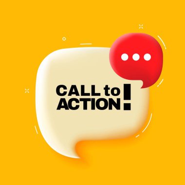 Harekete geçin. Call to action 3d illüstrasyonlu konuşma balonu. Pop sanat tarzı. İş ve Reklamcılık için vektör satırı simgesi
