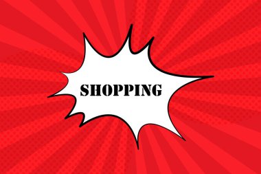 Alışveriş metniyle konuşma balonu. Bum retro komedi tarzı. Pop sanat tarzı. İş ve Reklamcılık için vektör satırı simgesi