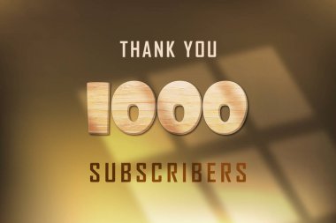 1000 subscribers celebration greeting banner with Wood Design