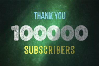 100000 subscribers celebration greeting banner with Chalk Design