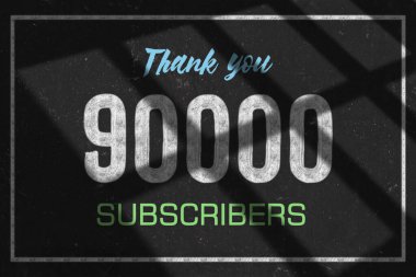 90000 subscribers celebration greeting banner with Chalk Design