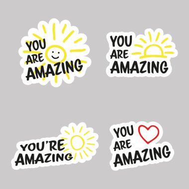 Pozitif onaylı çıkartma şeklinde vektör renkli motivasyon yazıtları seti. İnanılmazsın.. 