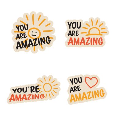 Pozitif onaylı çıkartma şeklinde vektör renkli motivasyon yazıtları seti. İnanılmazsın.. 