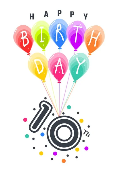 Renkli Parti Balonlarına Bağlı 10. yaş günün kutlu olsun.
