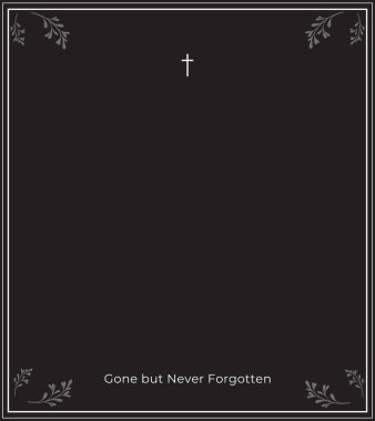 Gone but never forgotten: Memorial Announcement Card Illustration with Blank Text Box clipart