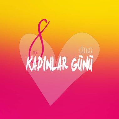 8 Mart Kadinlar Gunu 8 Mart Mutlu Kadınlar Günü. Soyut eğimli kırmızı turuncu ve pembe yumuşak renkli arka plan. Mutlu Kadın Günleri 'nin metni. Yüksek kaliteli illüstrasyon