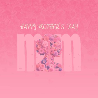 A charming Mother's Day greeting card design featuring 'MOM' text filled with a floral pattern on a pink heart-filled background, expressing love and appreciation. clipart
