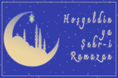Hos Geldin Ya Sehri Ramazan ya da Ramazan Kareem. İstanbul Camii ve Hilal Ayı 'nın silueti. Kutsal Ramazan ayına hoş geldiniz..