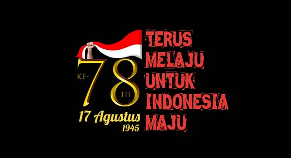Indonesiens Självständighetsdag Tagline Översättning Fortsätter Att Göra Framsteg För Indonesien — Stock vektor