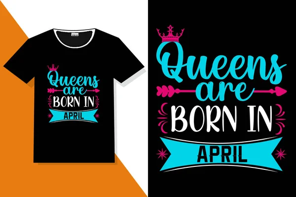 Popular Frase Reinas Nacen Diseños Camisetas — Vector de stock