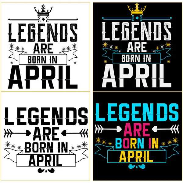 Popular Phrase Legends Born Shirt Designs — Stock Vector