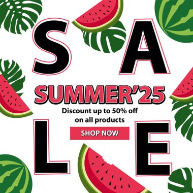 Cesur YAZ 25 metin, sulu karpuz dilimleri, bereketli canavar yaprakları ve Shop Now-Call-to-action içeren tropik yaz indirimi afişi. Tüm ürünlerde% 50 'ye kadar indirim var.!