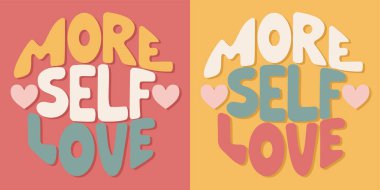 El yazması yazması, kalp şeklinde daha çok kendini sevme. Renkli çizgi film vektör tasarımı. Herhangi bir amaç için illüstrasyon. Olumlu motivasyon ya da ilham verici bir alıntı. Modaya uygun klasik harfler..