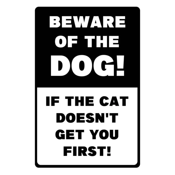 Beware Dog Cat Doesn Get You First — стоковое фото