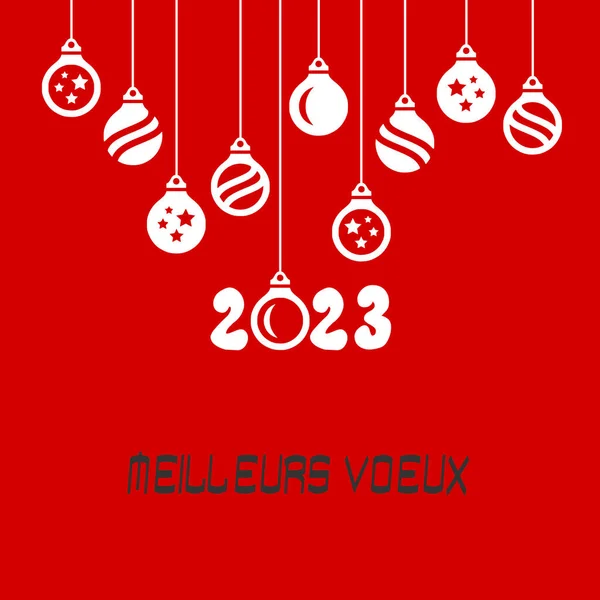 Square wish card 2023 written in French with white Christmas\' balls on a red background - \