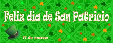 17 Mart 'ın kutlu olsun. Beyaz yazı tipiyle İspanyolca yazılmış. Yeşil yoncalar, leprikon şapkalar ve Kelt yeşili arka planda biralar var.