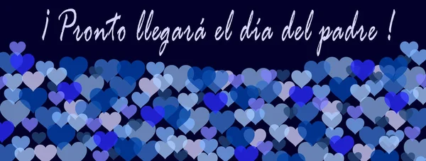 スペイン語で青と白の心がたくさんある父の日のための海軍青カード Pronon Llegara Dia Del Padre 父の日がすぐに来る を意味します — ストック写真