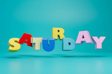 the inscription Saturday consists of large multi-colored letters on a turquoise background. 3D render.