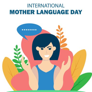 illustration vector graphic of a woman is talking, showing a background of leaves, perfect for international day, mother language day, celebrate, greeting card, etc.