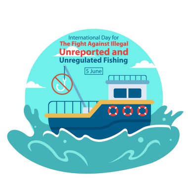 illustration vector graphic of fishing boat in the sea waves, perfect for international day, fight against illegal, unreported and unregulated, fishing, celebrate, greeting card, etc. clipart