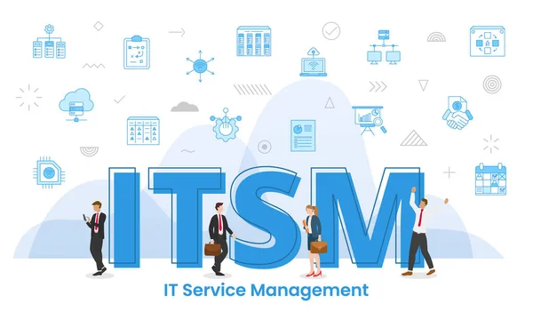 Itsm Information Technology Service Management Concept Big Words People Surrounded — Stockvektor
