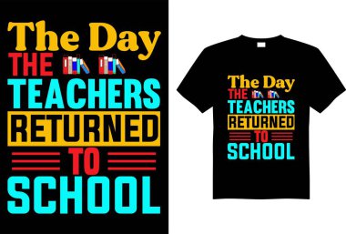 Okul tişörtleri Renkli Okul tişörtleri Koleksiyonu, Okula Tişört Tasarım Vektörü