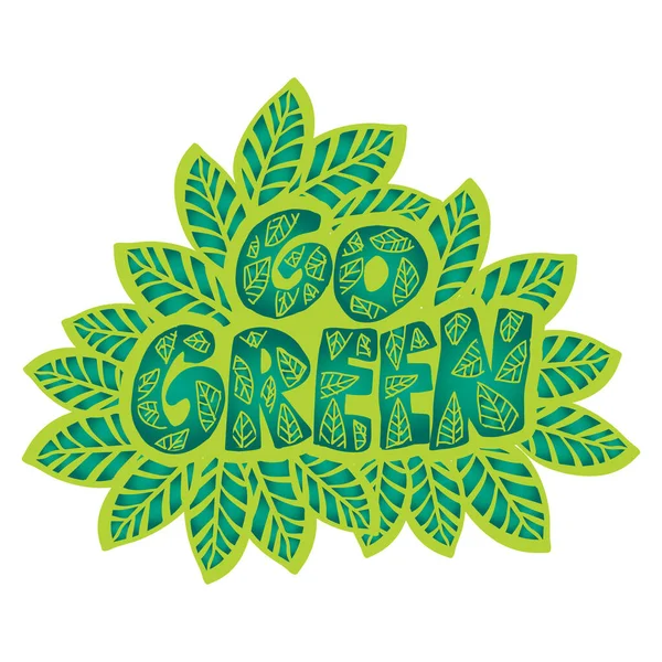 Green Mano Lettering Illustrazione Slogan Poster — Vettoriale Stock