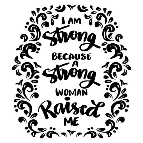 Strong Because Strong Woman Raised Hand Lettering Poster Quotes — Stock Vector