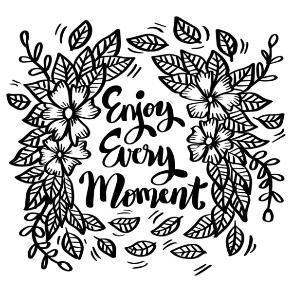 Enjoy Every Moment Hand Lettering Poster Quotes — Stock Vector