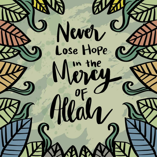 Soha Veszítsd Reményt Allah Irgalmában Kézírás Iszlám Plakát — Stock Vector