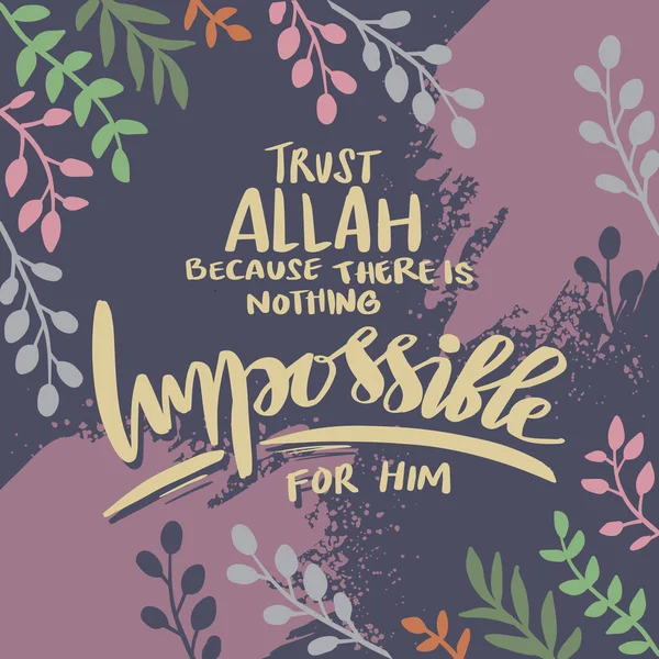 Confie Deus Porque Não Nada Impossível Para Ele Citações Islâmicas — Vetor de Stock