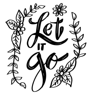 Bırak gitsin, el yazısı. Poster tırnak içinde.