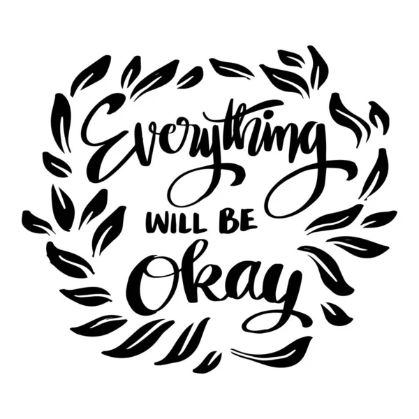 Everything Okay Hand Lettering Poster Quotes — Stock Vector