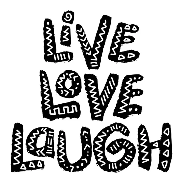 Lebe Liebe Lachen Hand Schriftzug Slogan Konzept — Stockvektor