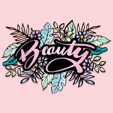 Beauty hand lettering. Slogan concept.