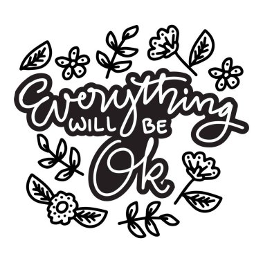 Her şey yoluna girecek, ilham verici bir alıntı. El çizimi harfler. Vektör illüstrasyonu