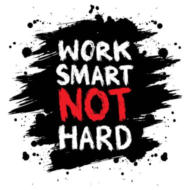 İlham verici motivasyon alıntısı. Akıllı çalış, çok değil. El çizimi tipografi posteri.