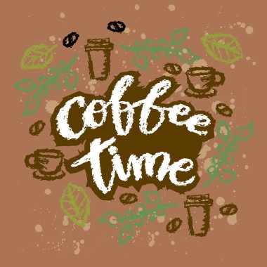 Kahve zamanı. El yazı çekilmiş. Vektör çizim.